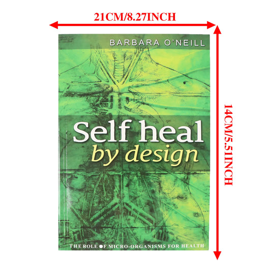 Self Heal By Design – Sustain Me Natural Remedies Guide by Barbara O’Neill (English Paperback)