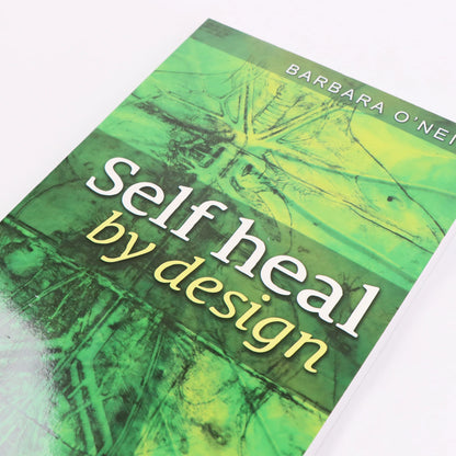 Self Heal By Design – Sustain Me Natural Remedies Guide by Barbara O’Neill (English Paperback)